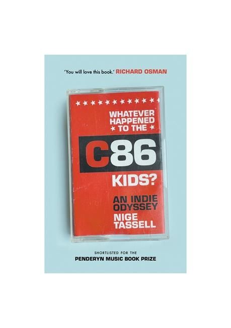 Produktbild: Whatever Happened to the C86 Kids?