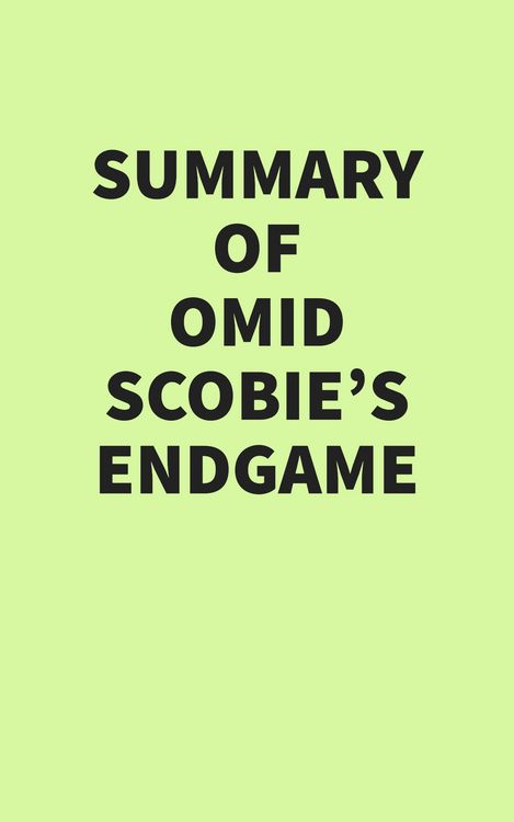 Produktbild: Summary of Omid Scobie's Endgame