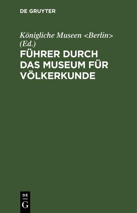 Produktbild: F&uuml;hrer durch das Museum f&uuml;r V&ouml;lkerkunde