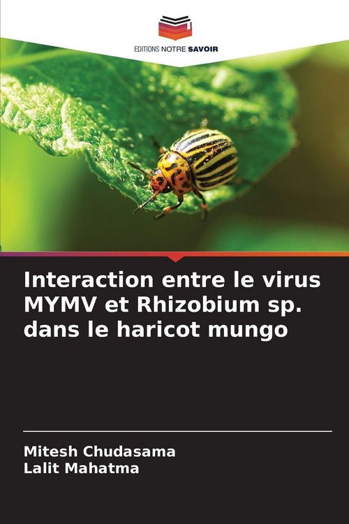Produktbild: Interaction entre le virus MYMV et Rhizobium sp. dans le haricot mungo