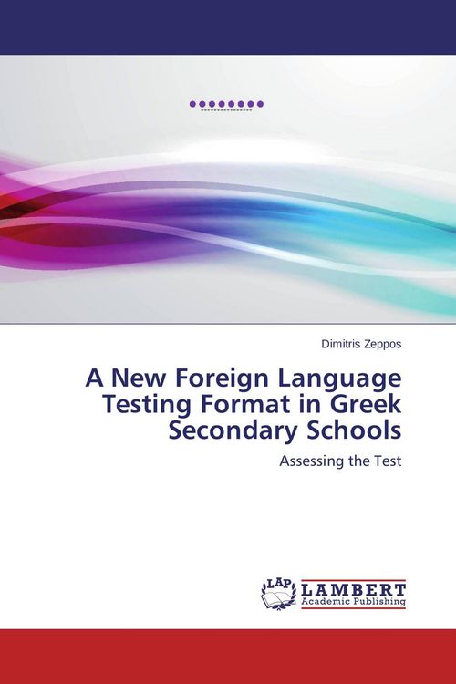 Produktbild: A New Foreign Language Testing Format in Greek Secondary Schools