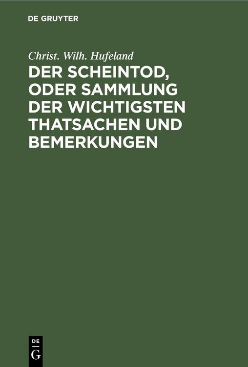 Produktbild: Der Scheintod, oder Sammlung der wichtigsten Thatsachen und Bemerkungen