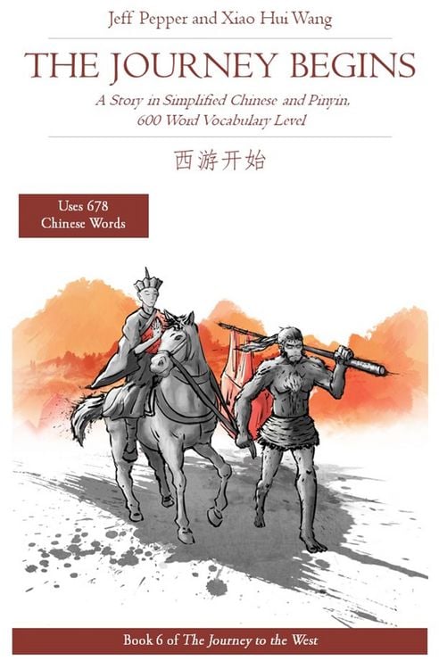 Produktbild: The Journey Begins: A Story in Simplified Chinese and English, 600 Word Vocabulary Level
