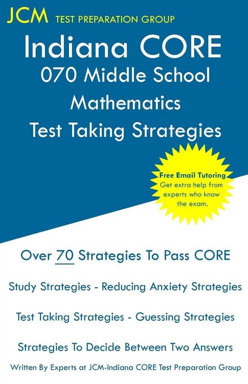 Produktbild: Indiana CORE 070 Middle School Mathematics - Test Taking Strategies