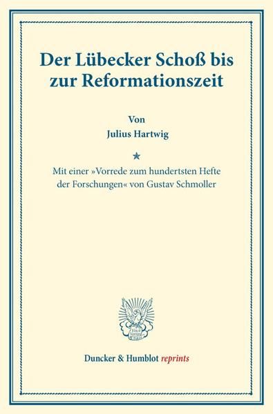 Produktbild: Der L&uuml;becker Scho&szlig; bis zur Reformationszeit.