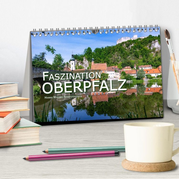 Produktbild: Faszination Oberpfalz (Tischkalender 2026 DIN A5 quer), CALVENDO Monatskalender
