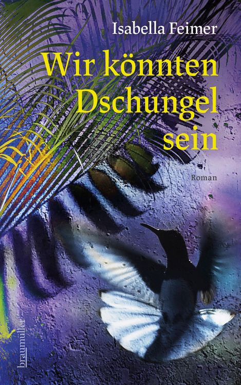 Produktbild: Wir k&ouml;nnten Dschungel sein