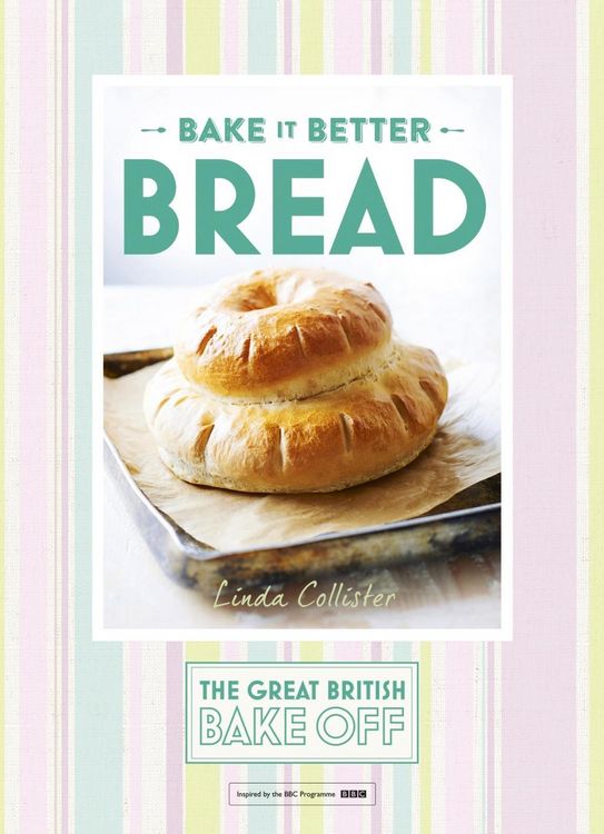 Produktbild: Great British Bake Off - Bake it Better (No.4): Bread