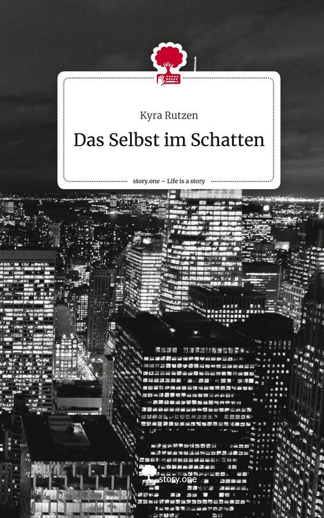 Produktbild: Das Selbst im Schatten. Life is a Story - story.one