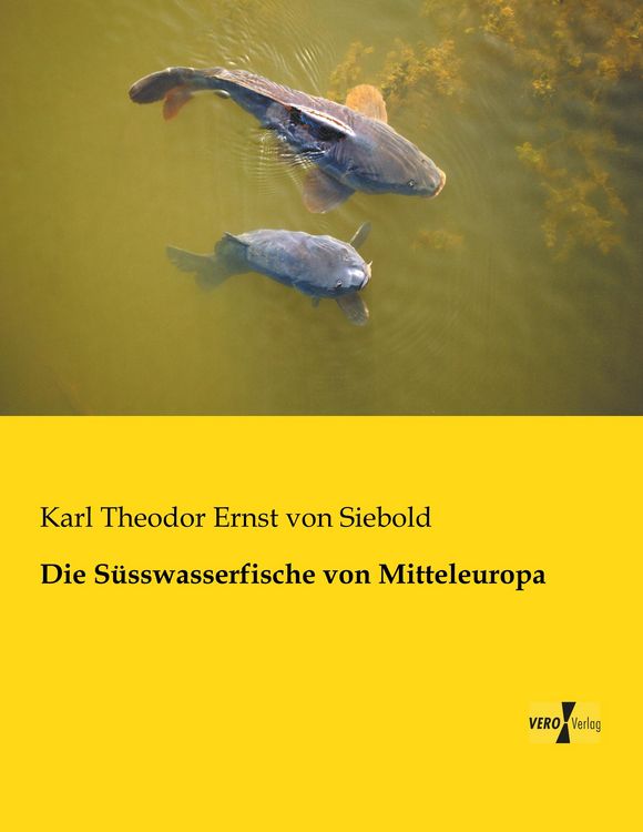 Produktbild: Die S&uuml;sswasserfische von Mitteleuropa