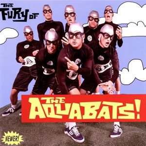 Produktbild: The Fury Of The Aquabats! (Exp.2018 Remaster)