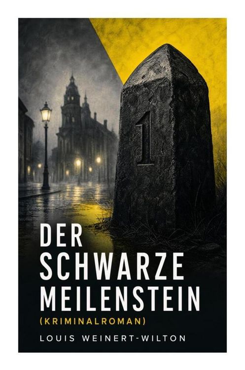 Produktbild: Der schwarze Meilenstein (Kriminalroman)