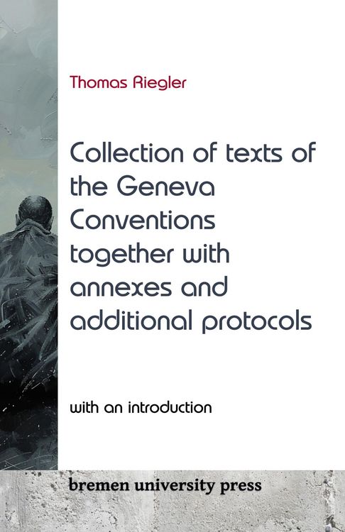 Produktbild: Collection of texts of the Geneva Conventions together with annexes and additional protocols