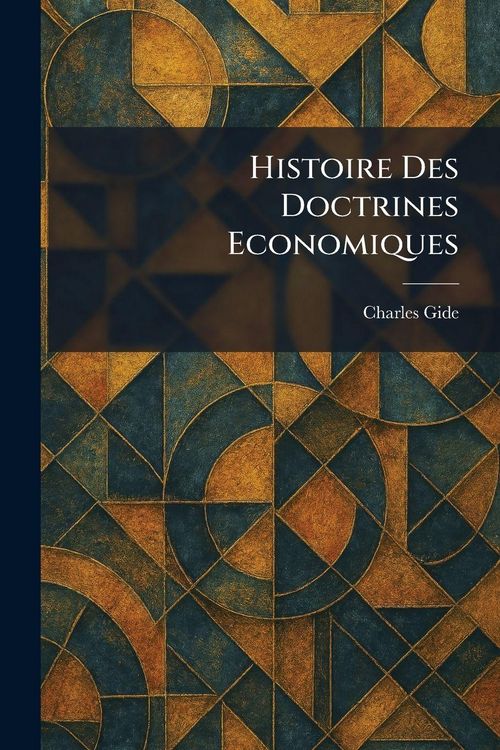 Produktbild: Histoire des Doctrines economiques