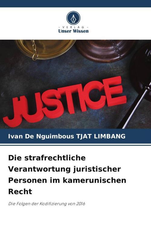 Produktbild: Die strafrechtliche Verantwortung juristischer Personen im kamerunischen Recht