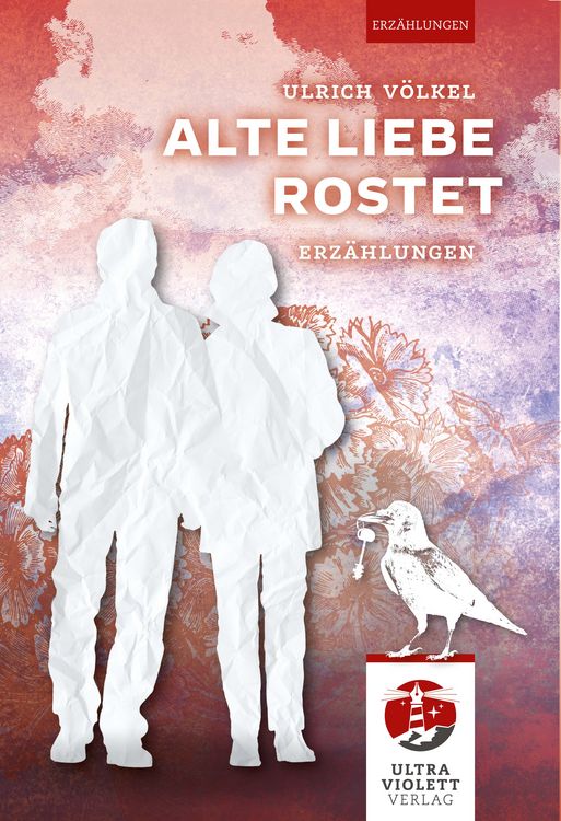 Produktbild: Alte Liebe rostet