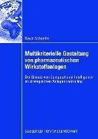 Produktbild: Multikriterielle Gestaltung von pharmazeutischen Wirkstoffanlagen