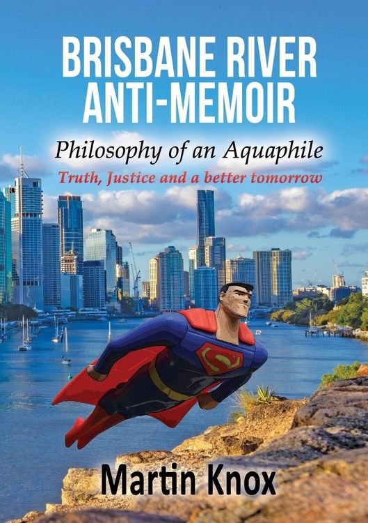 Produktbild: Brisbane River Anti-Memoir
