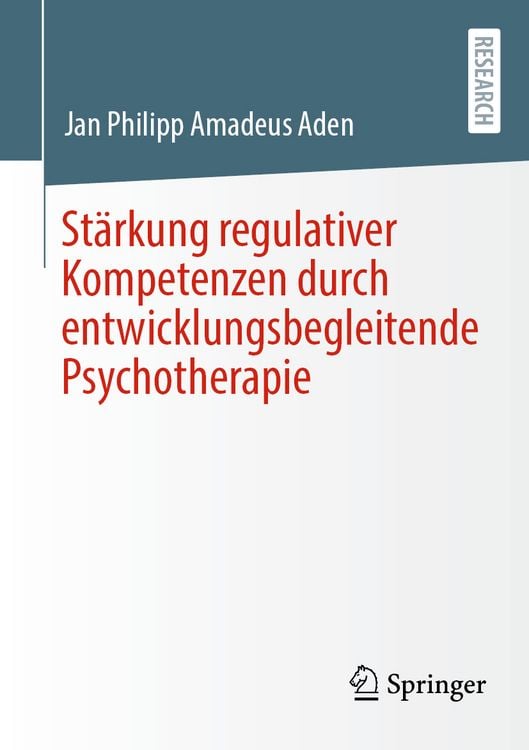 Produktbild: St&auml;rkung regulativer Kompetenzen durch entwicklungsbegleitende Psychotherapie