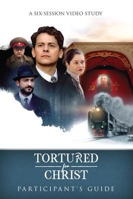 Produktbild: Tortured for Christ Participants Guide