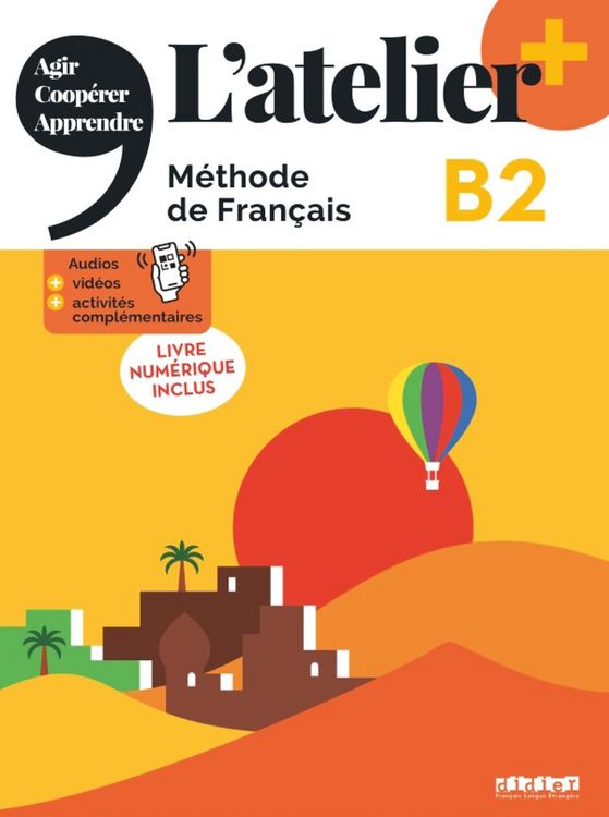 Produktbild: L'atelier - M&eacute;thode de Fran&ccedil;ais - Ausgabe 2023 &ndash; L&rsquo;atelier+ - B2
