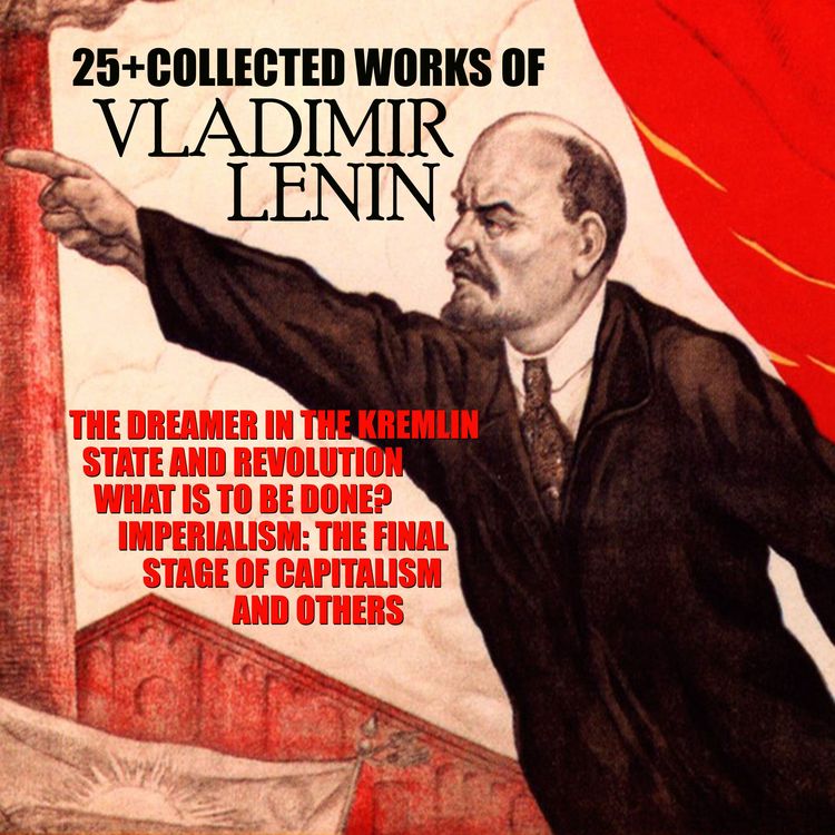 Produktbild: 25+ The Collected Works of Vladimir Lenin