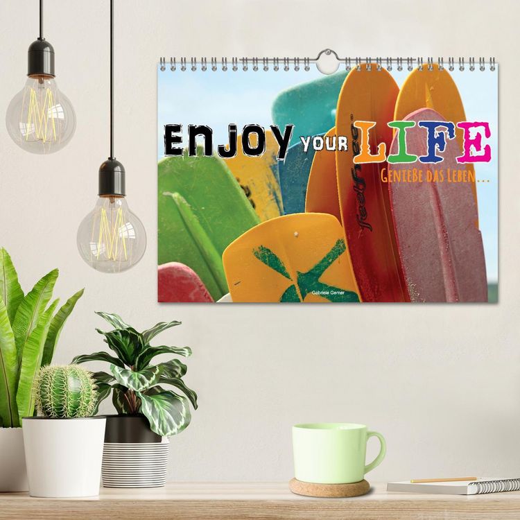 Produktbild: Enjoy your life - Genie&szlig;e das Leben (Wandkalender 2026 DIN A4 quer), CALVENDO Monatskalender