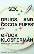 Produktbild: Sex, Drugs, and Cocoa Puffs