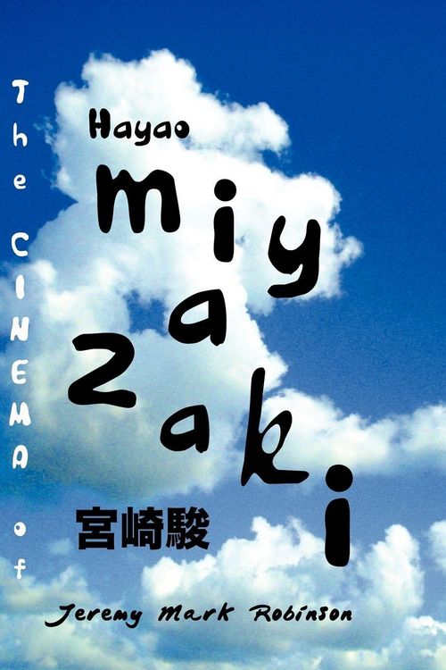 Produktbild: The Cinema of Hayao Miyazaki
