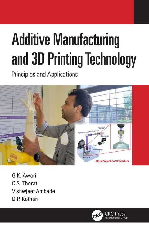Produktbild: Additive Manufacturing and 3D Printing Technology