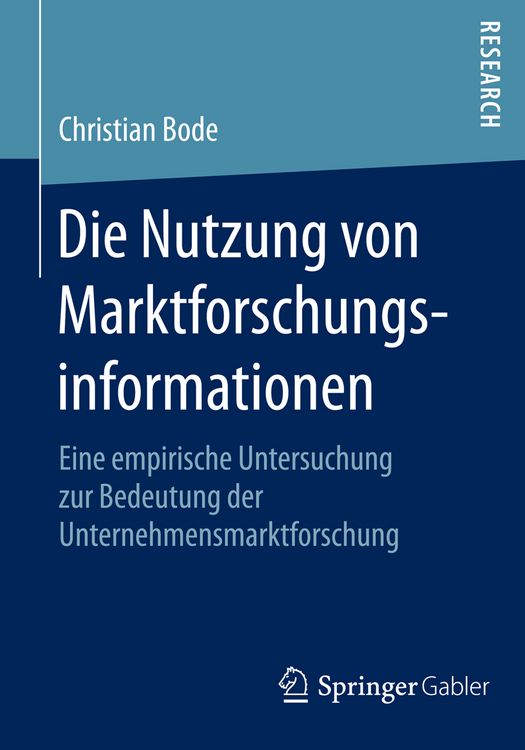 Produktbild: Die Nutzung von Marktforschungsinformationen
