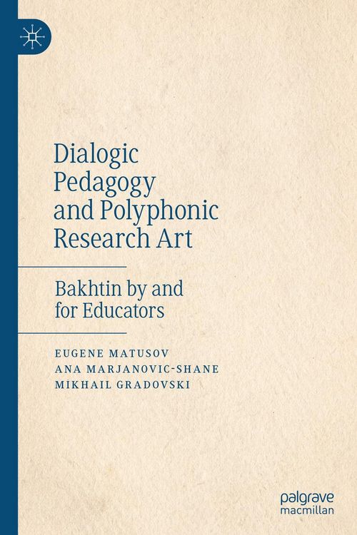 Produktbild: Dialogic Pedagogy and Polyphonic Research Art