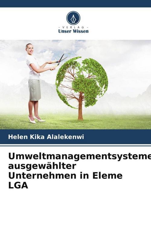 Produktbild: Umweltmanagementsysteme ausgew&auml;hlter Unternehmen in Eleme LGA