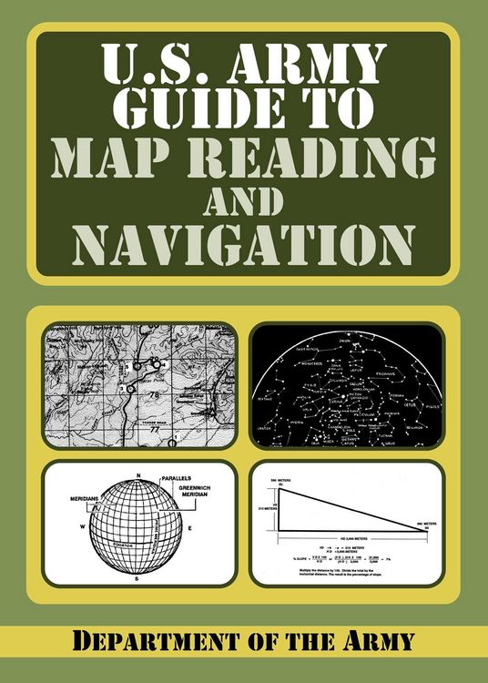 Produktbild: U.S. Army Guide to Map Reading and Navigation