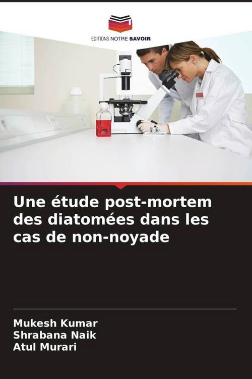 Produktbild: Une &eacute;tude post-mortem des diatom&eacute;es dans les cas de non-noyade