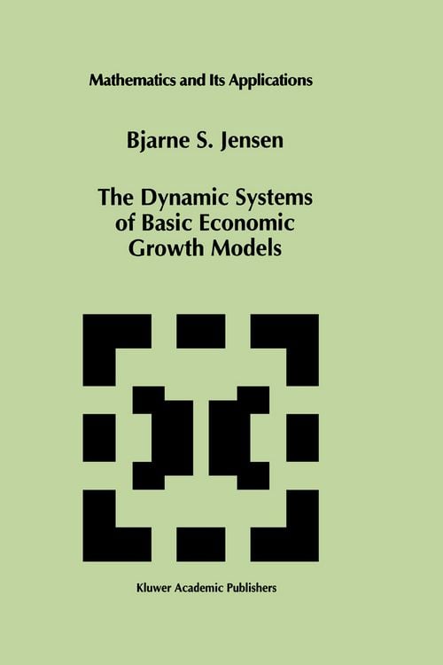 Produktbild: The Dynamic Systems of Basic Economic Growth Models