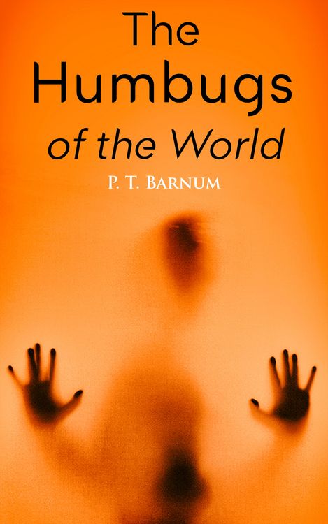 Produktbild: The Humbugs of the World (Annotated)