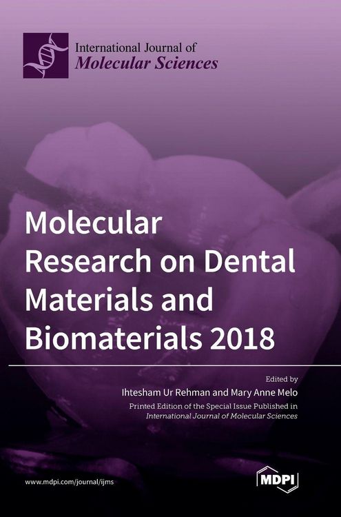 Produktbild: Molecular Research on Dental Materials and Biomaterials 2018