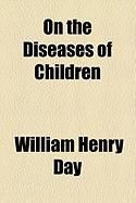 Produktbild: On the Diseases of Children