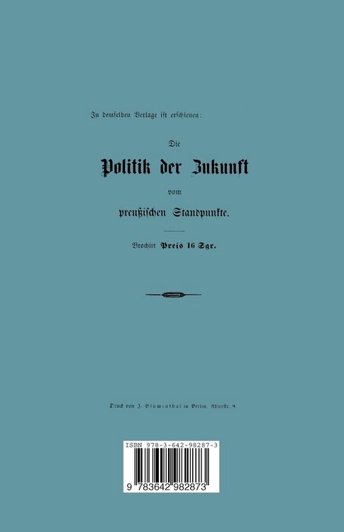 Produktbild: Sendschreiben an den &bdquo;Politiker der Zukunft vom preu&szlig;ischen Standpunkte&ldquo;