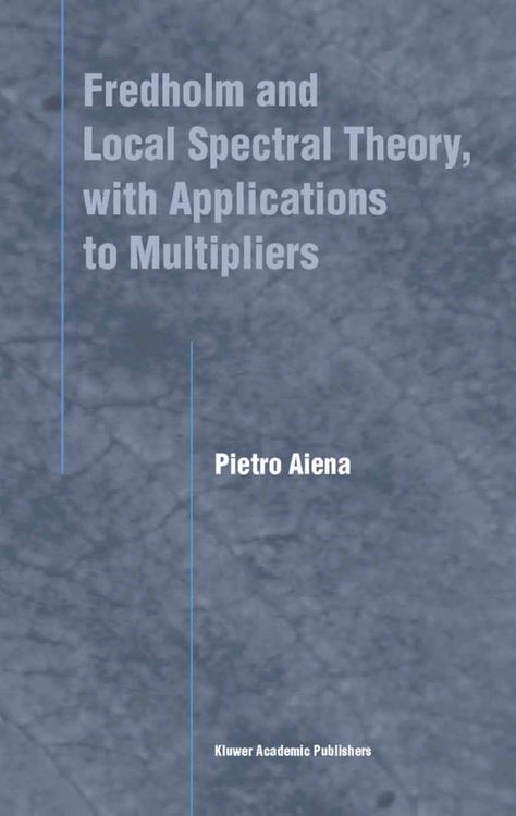 Produktbild: Fredholm and Local Spectral Theory, with Applications to Multipliers
