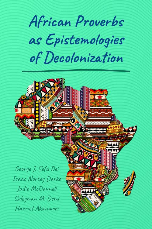 Produktbild: African Proverbs as Epistemologies of Decolonization