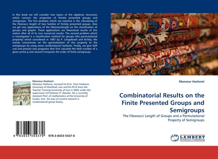 Produktbild: Combinatorial Results on the Finite Presented Groups and Semigroups