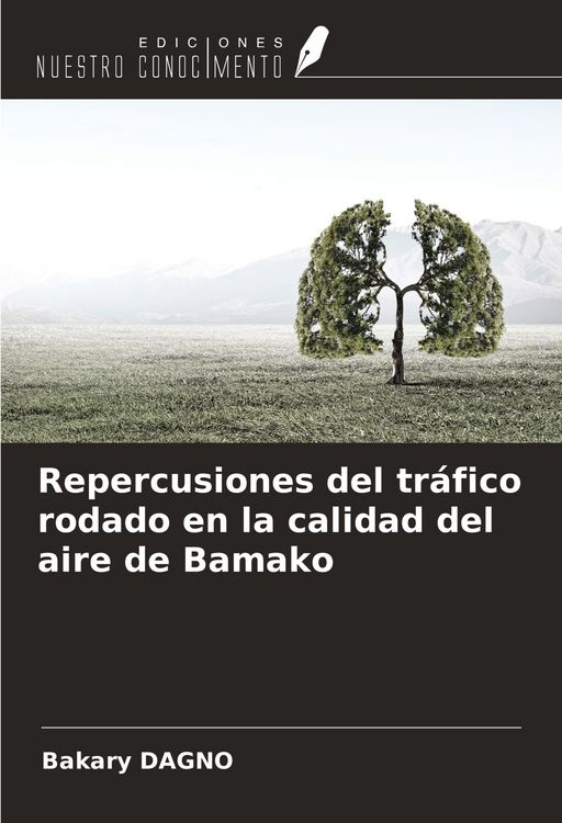 Produktbild: Repercusiones del tr&aacute;fico rodado en la calidad del aire de Bamako