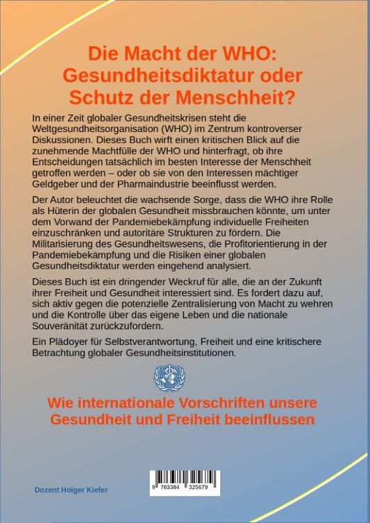 Produktbild: Die Macht der WHO: Gesundheitsdiktatur oder Schutz der Menschheit?