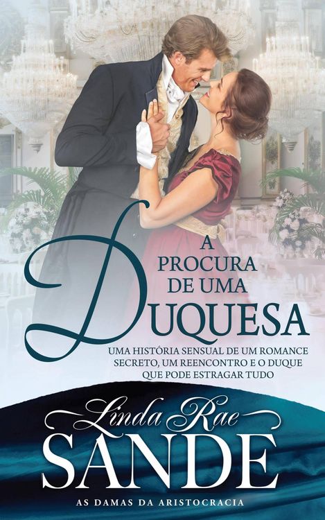 Produktbild: A Procura de uma Duquesa (As Damas da Aristocracia, #3)