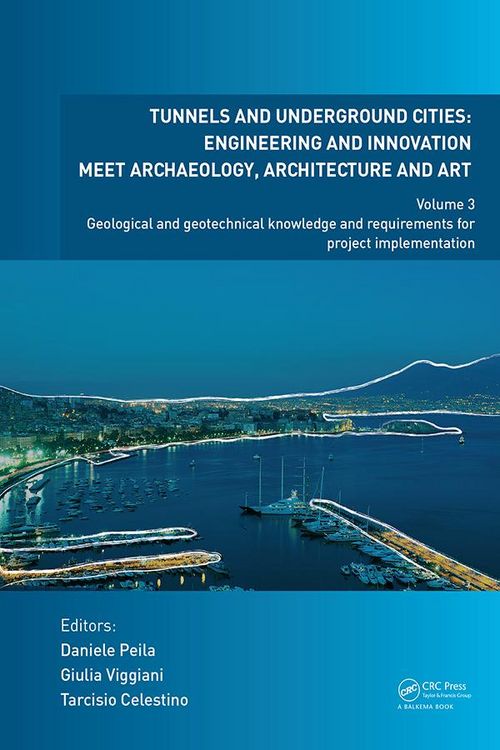 Produktbild: Tunnels and Underground Cities: Engineering and Innovation Meet Archaeology, Architecture and Art