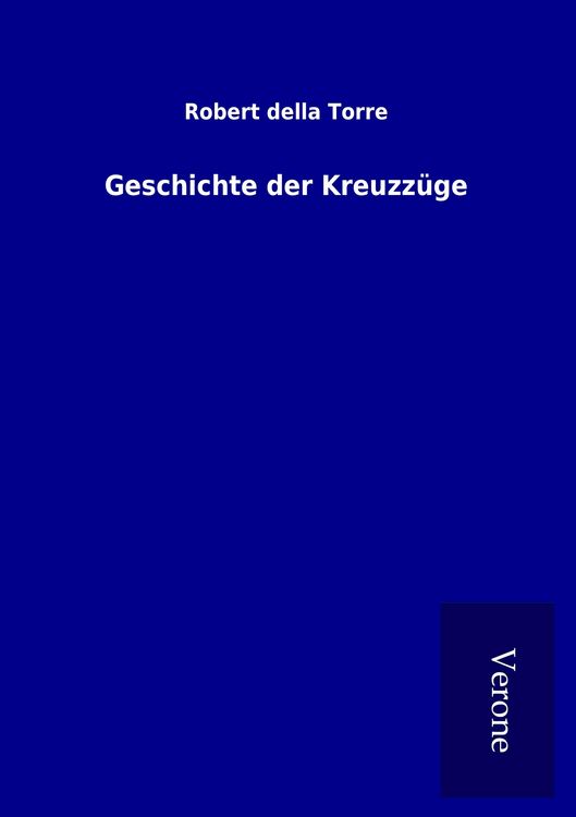 Produktbild: Geschichte der Kreuzz&uuml;ge