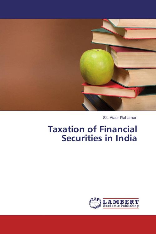 Produktbild: Taxation of Financial Securities in India