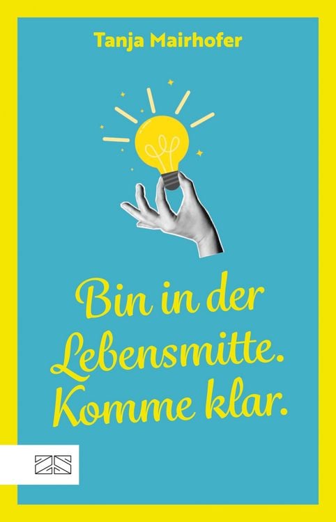 Produktbild: Bin in der Lebensmitte. Komme klar.